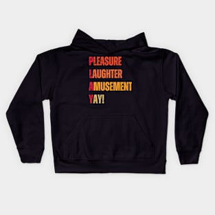 Play funny life acronym gaming Kids Hoodie